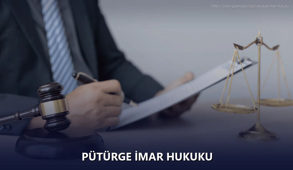 Pütürge İmar Hukuku